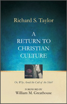 A Return To Christian Culture A Return To Christian Culture